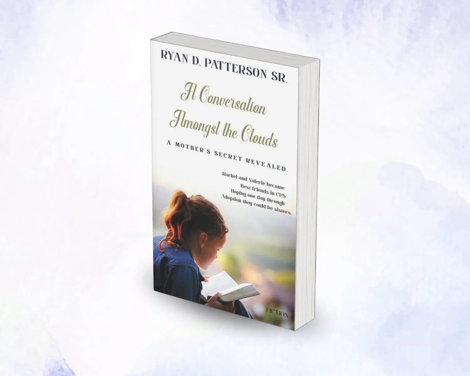A Conversation Amongst the Clouds book by Ryan D. Patterson Sr. – A powerful story of friendship and faith about two girls in foster care who promise to rescue each other