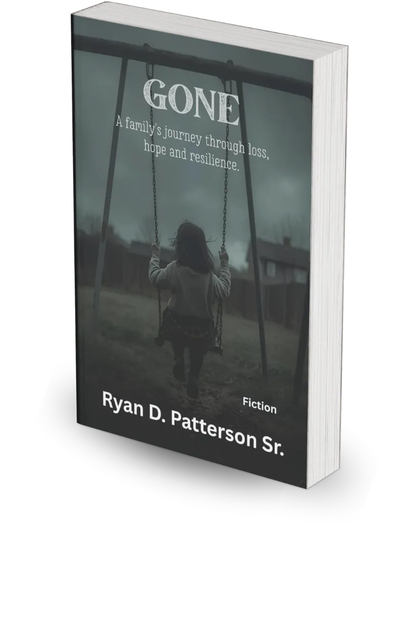 Gone - Ryan D. Patterson Sr. Gone - missing child thriller book cover