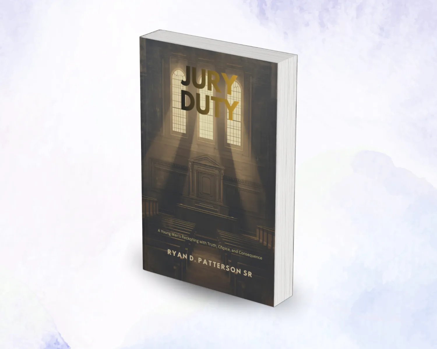 Jury Duty book by Ryan D. Patterson Sr. – A young man's reckoning with truth, choice, and consequence as he navigates jury duty and personal growth
